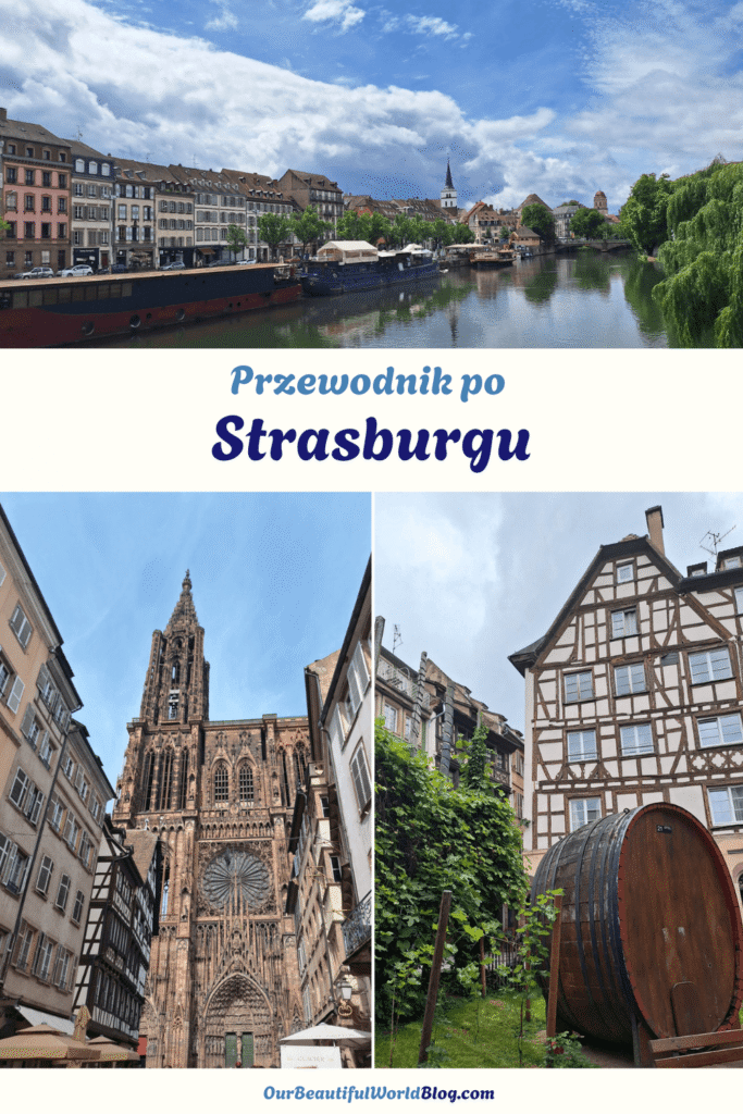 Pinterest pin pokazujący przewodnik po Strasburgu ze zdjęciami katedry i starego miasta